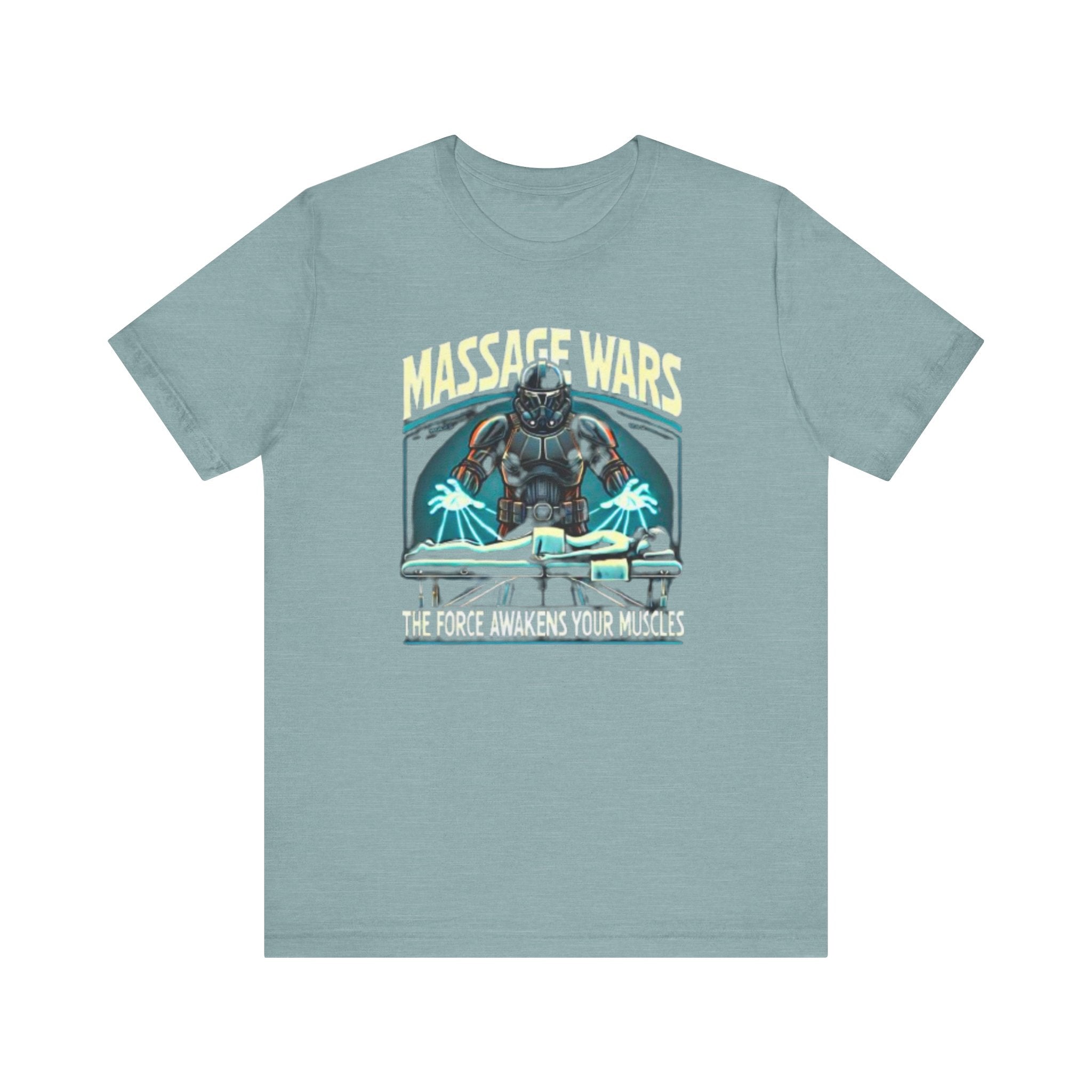 Massage Wars Unisex T-Shirt - The Force Awakens Your Muscles