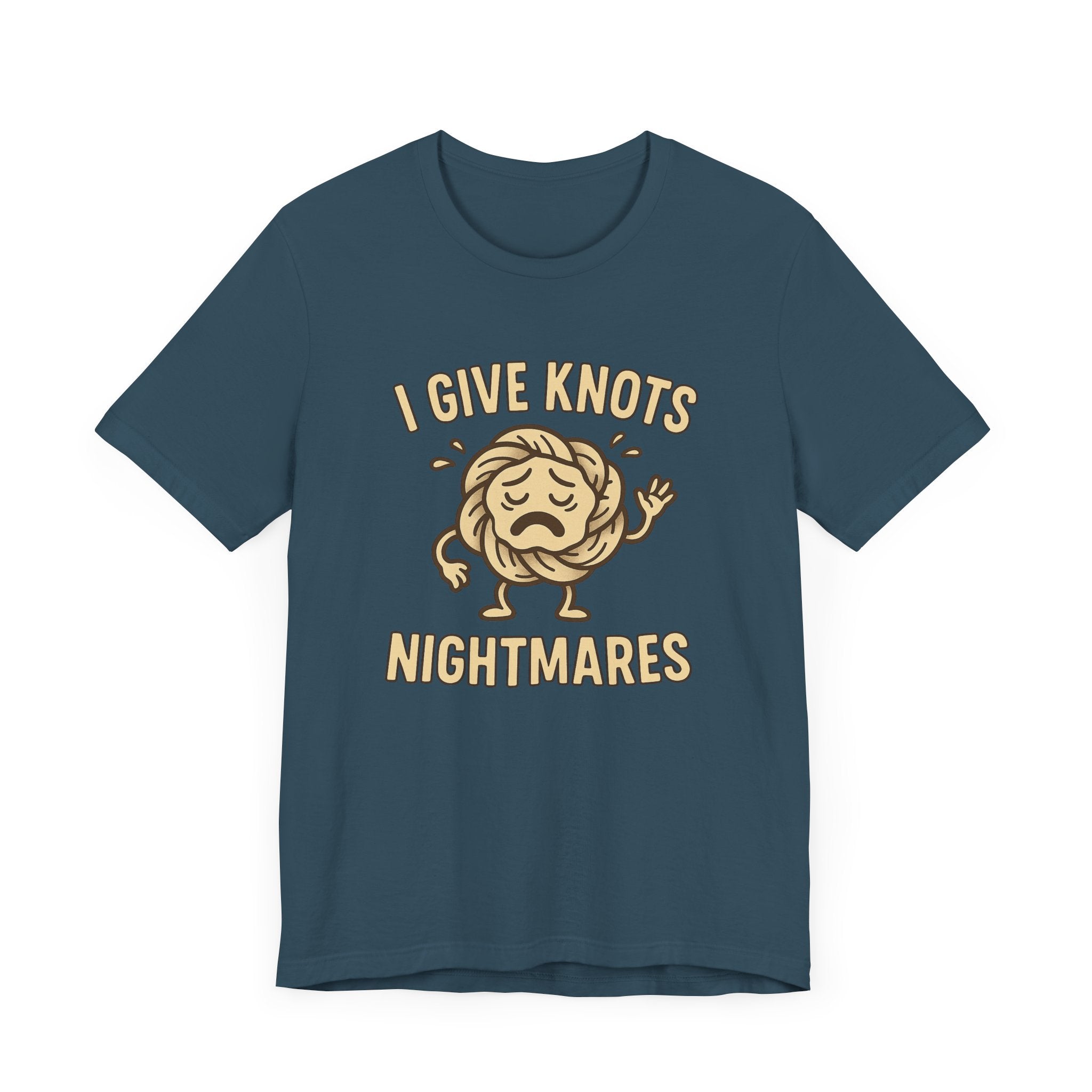 Funny Unisex Jersey Tee - 'I Give Knots Nightmares' Humor Shirt