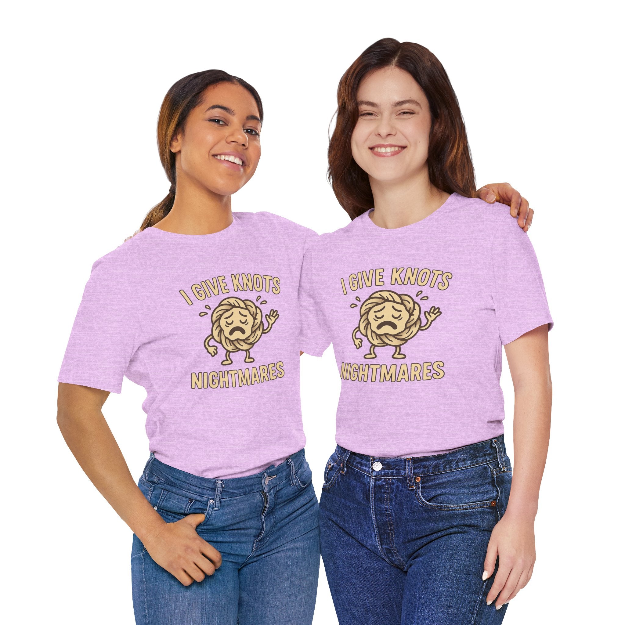 Funny Unisex Jersey Tee - 'I Give Knots Nightmares' Humor Shirt