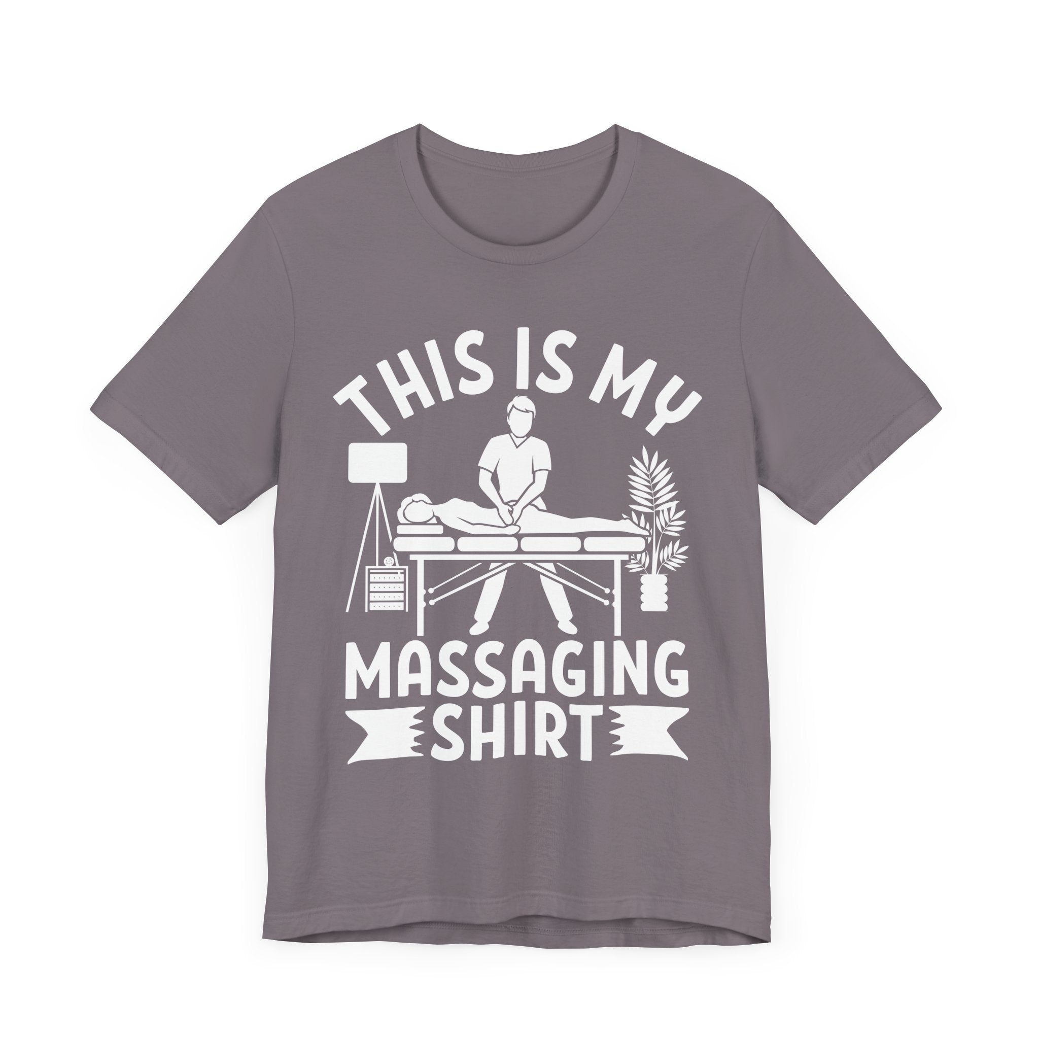 This Is My Massaging Shirt