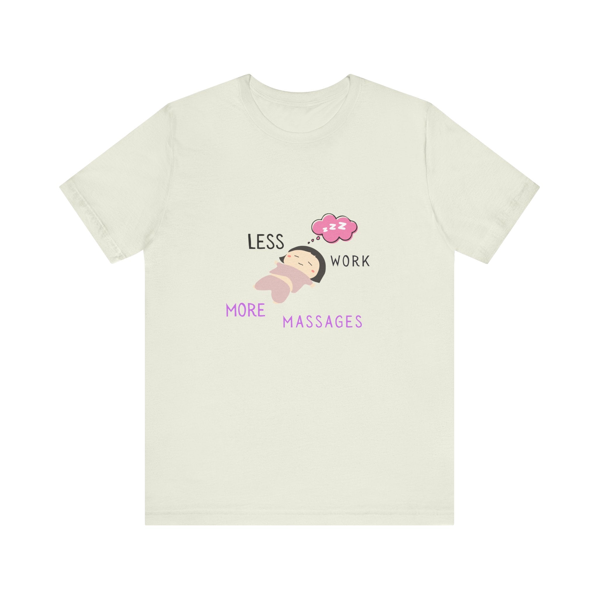 Less Work More Massages