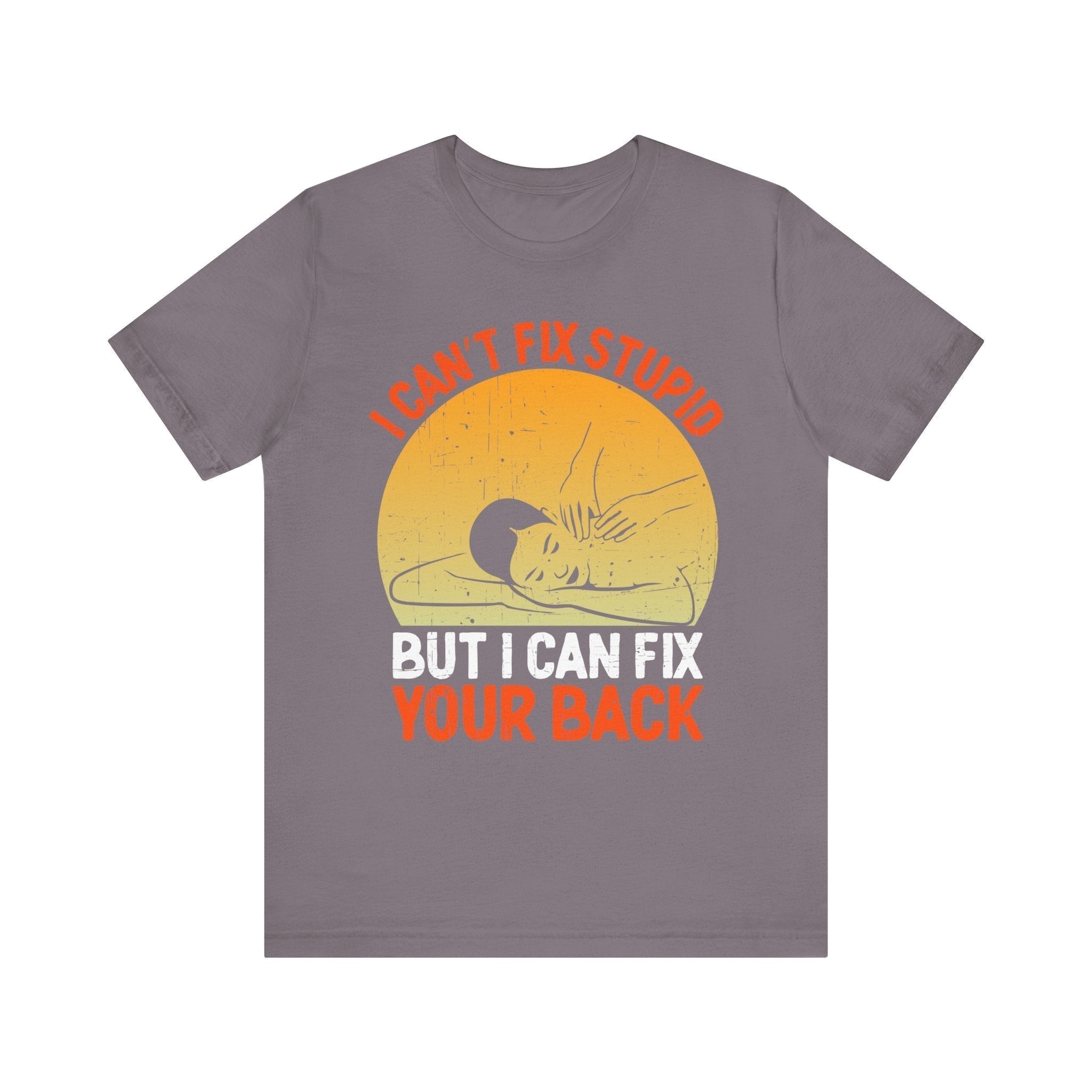 I Can Fix Stupid Your Back