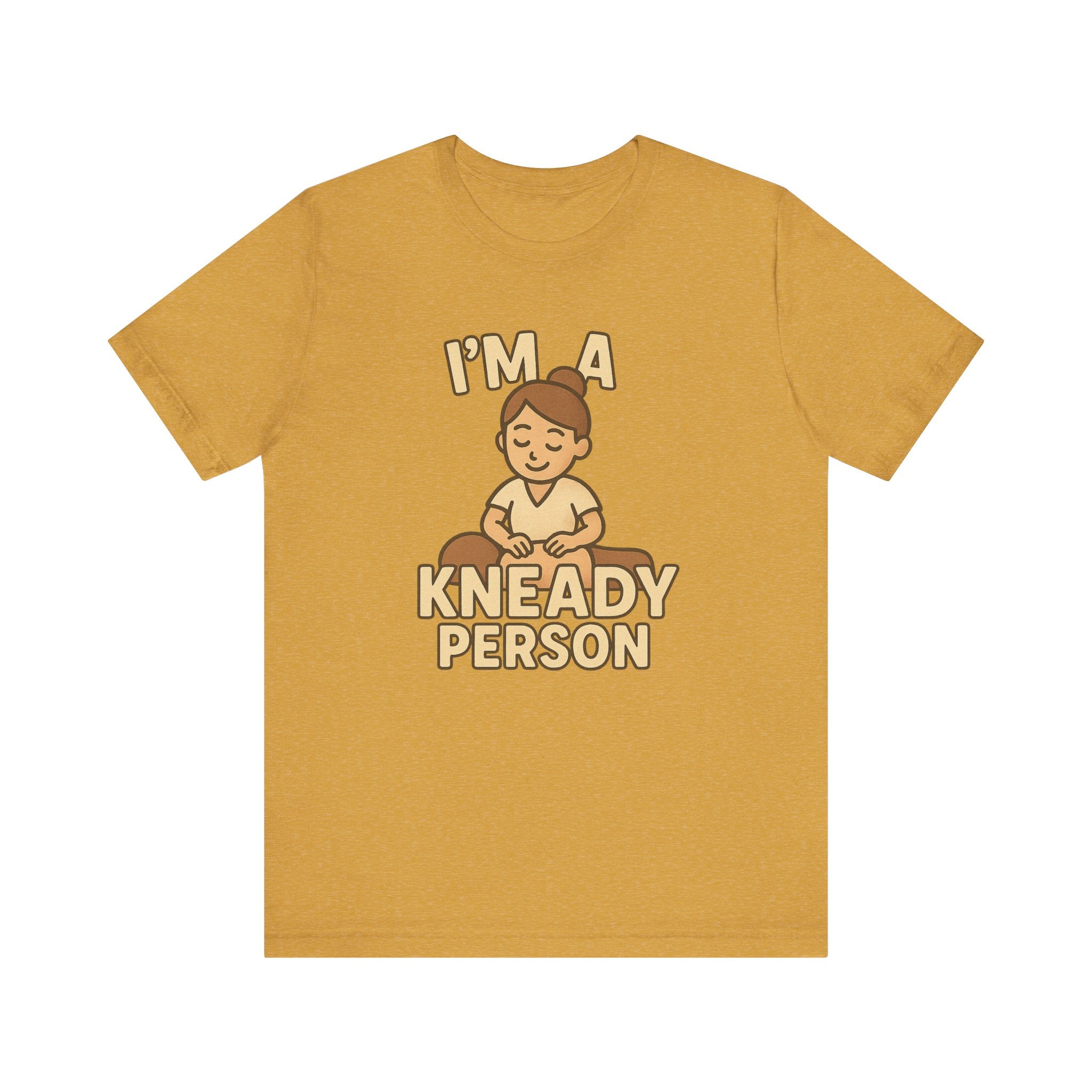 I'm a Kneady Person Unisex Jersey Tee - Perfect for Baking Lovers