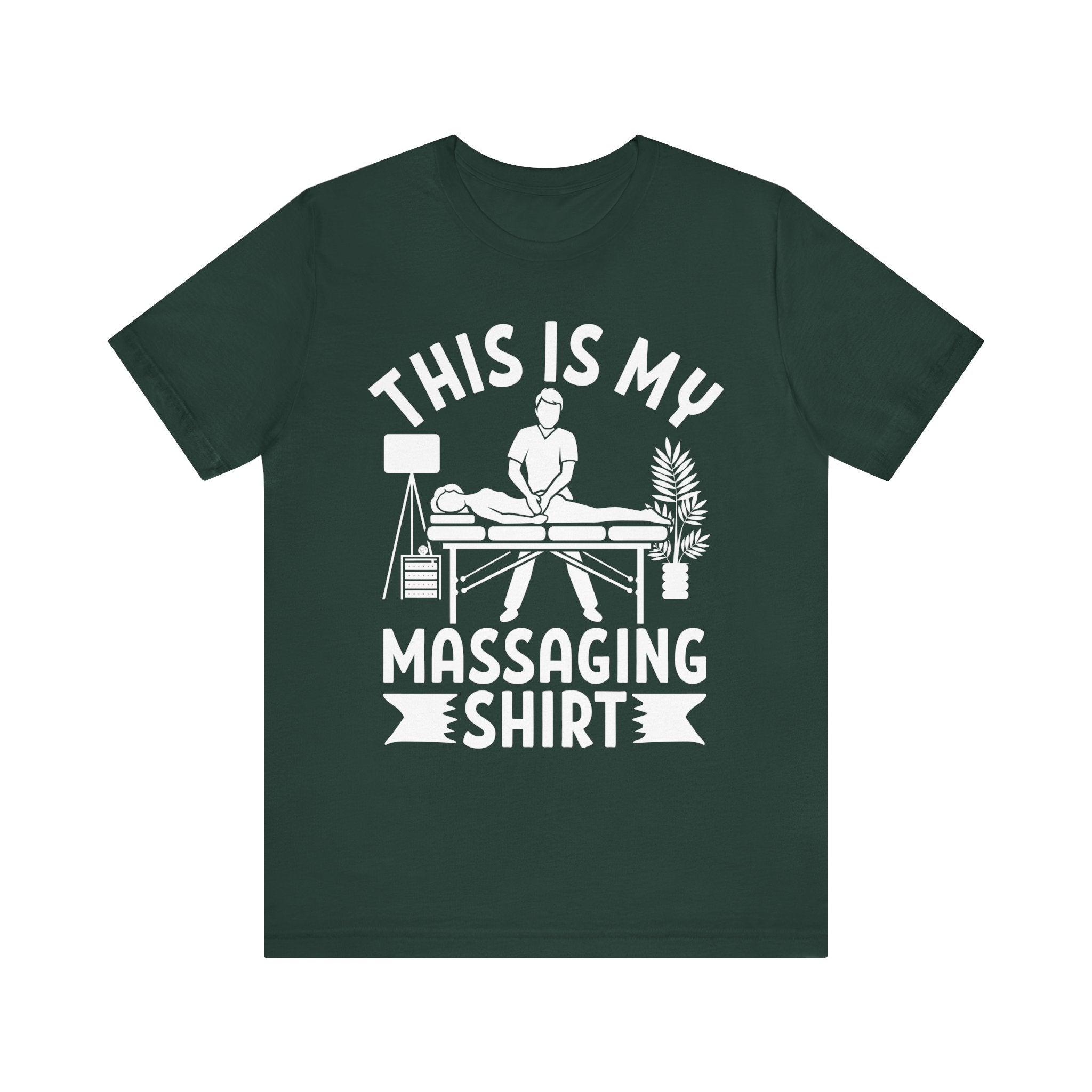 This Is My Massaging Shirt