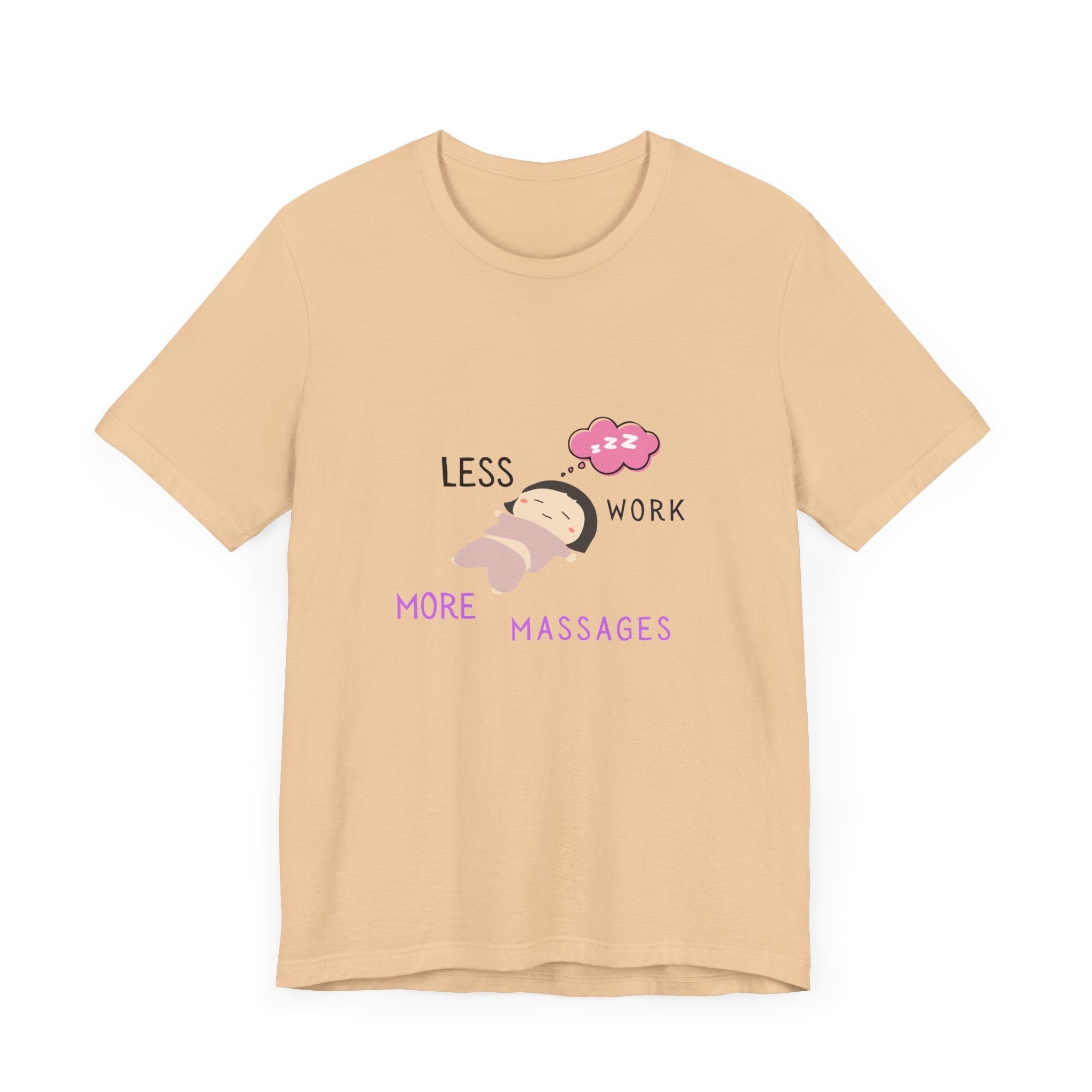 Less Work More Massages