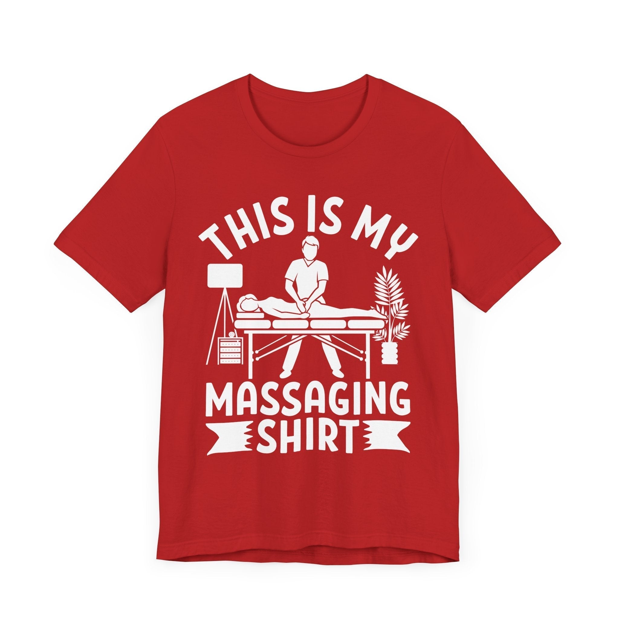 This Is My Massaging Shirt