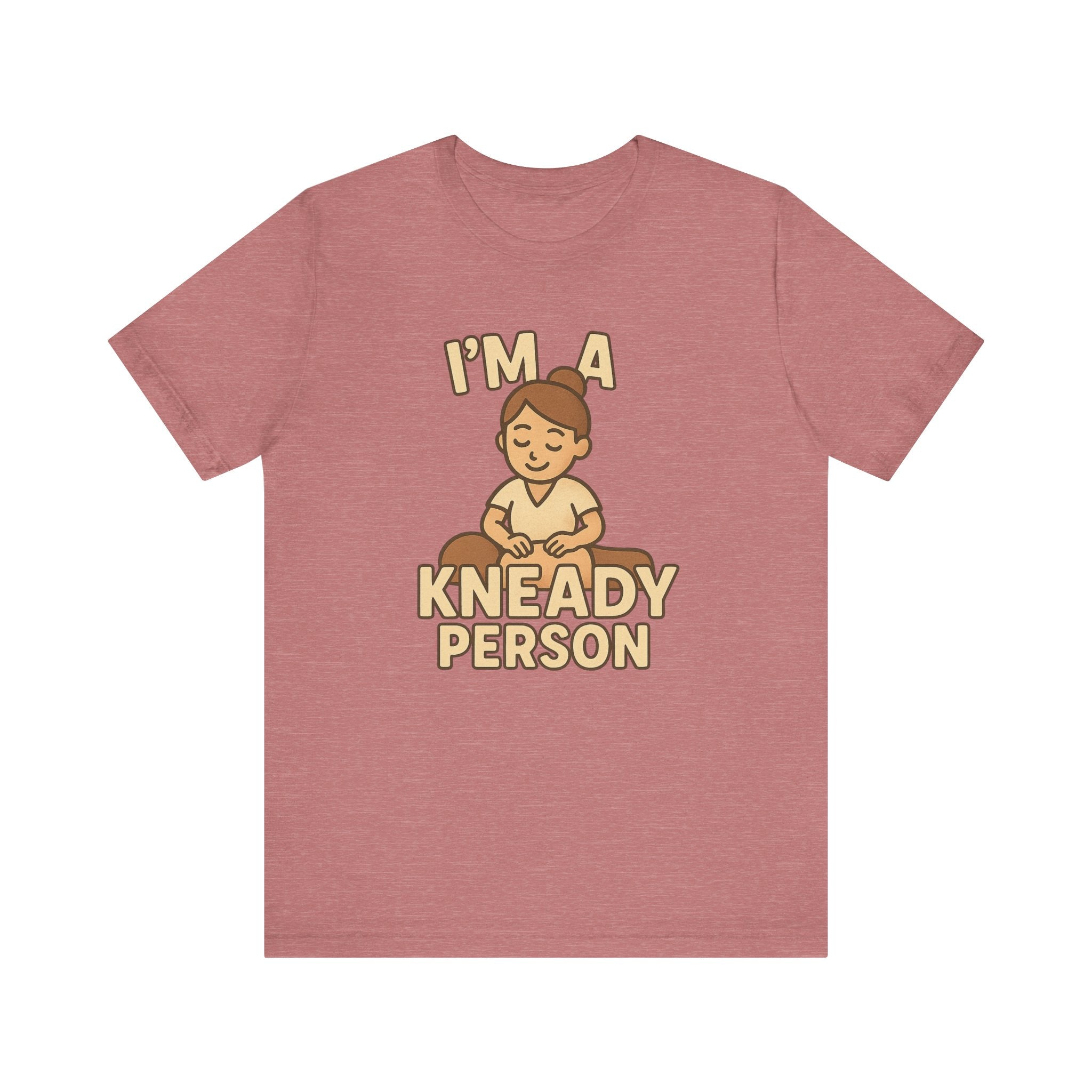 I'm a Kneady Person Unisex Jersey Tee - Perfect for Baking Lovers