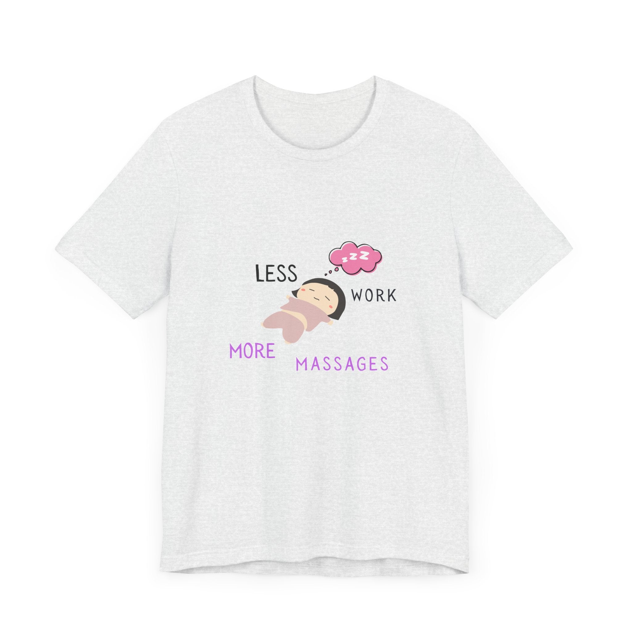 Less Work More Massages