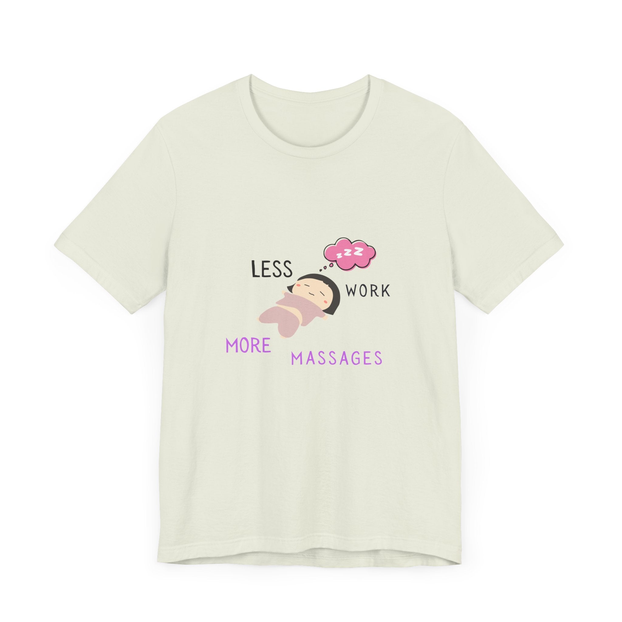 Less Work More Massages