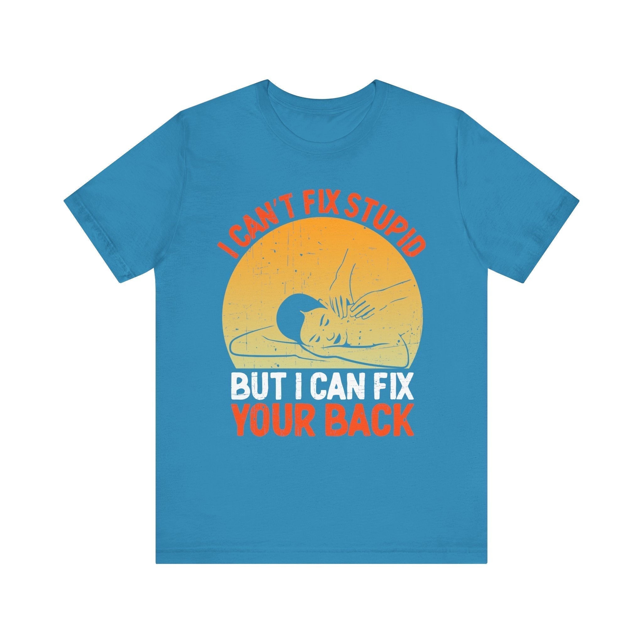 I Can Fix Stupid Your Back
