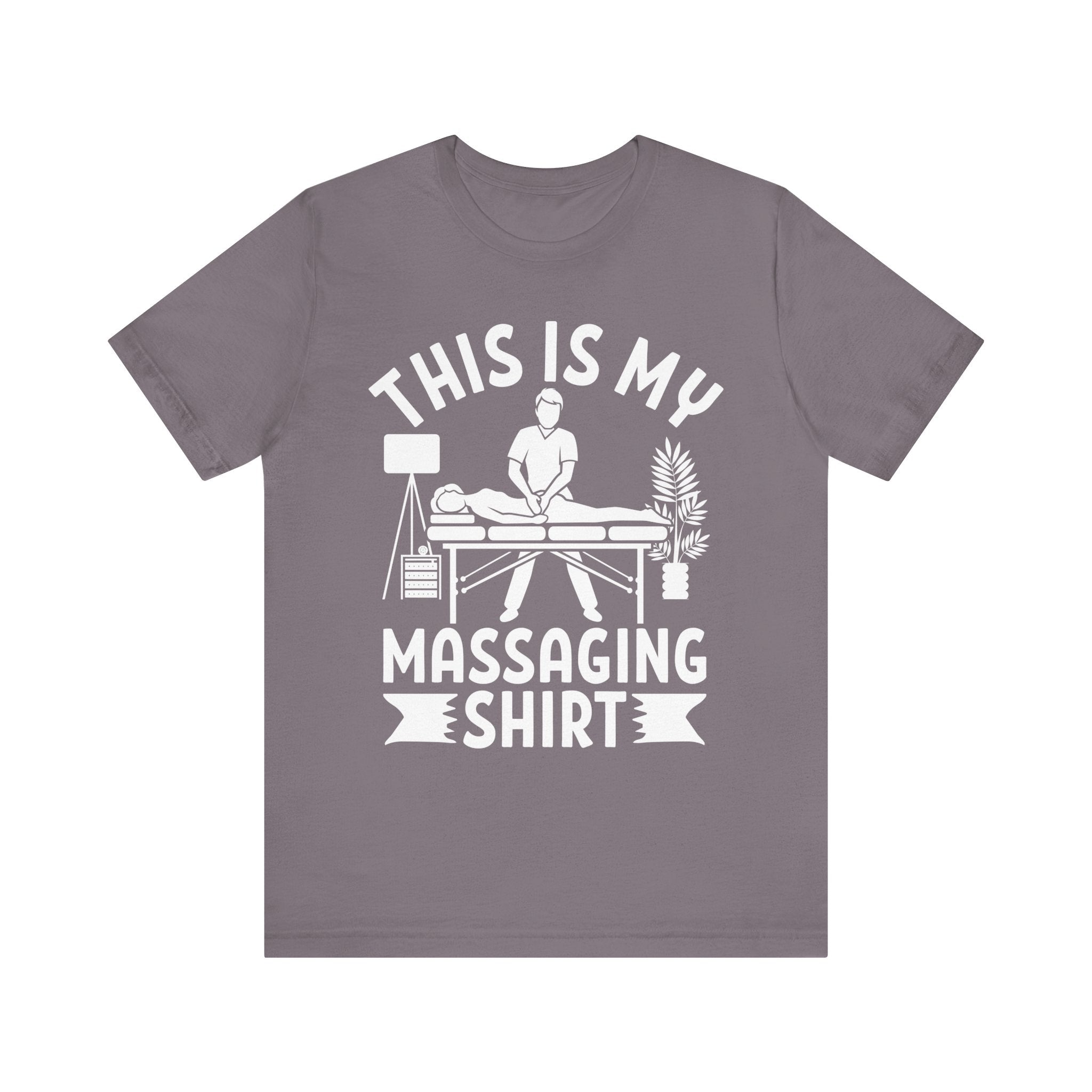 This Is My Massaging Shirt