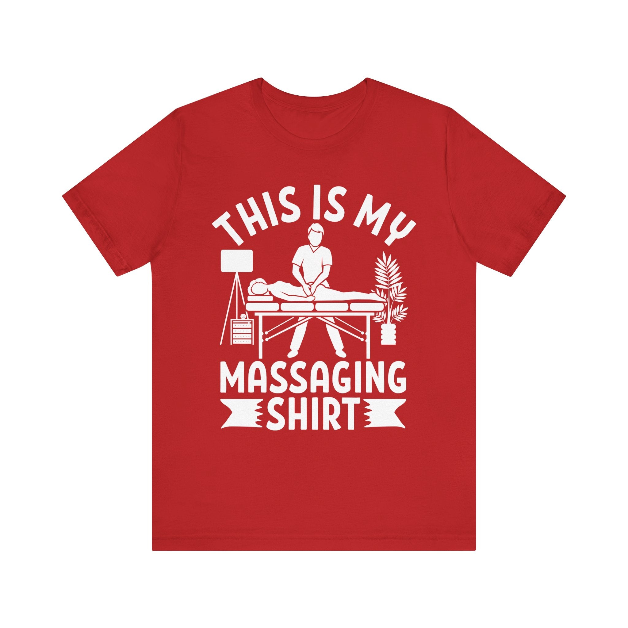 This Is My Massaging Shirt
