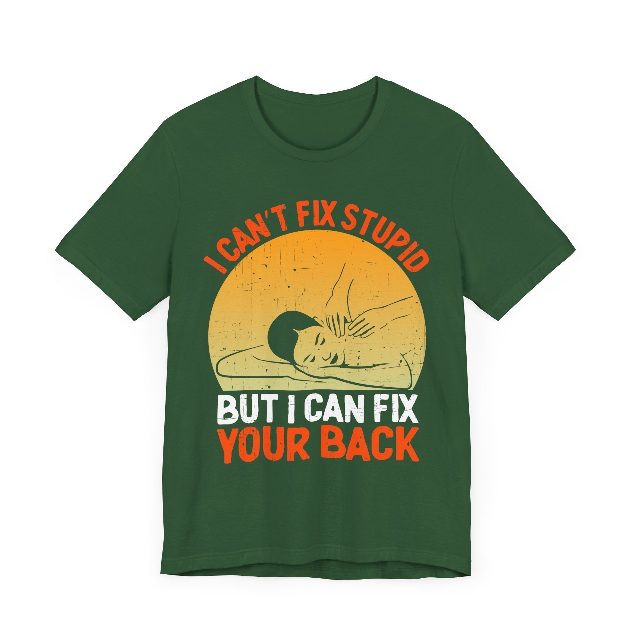 I Can Fix Stupid Your Back